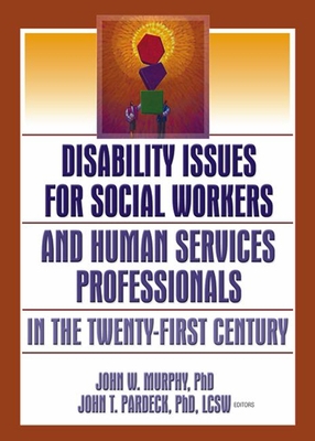Disability Issues for Social Workers and Human ... 0789027135 Book Cover