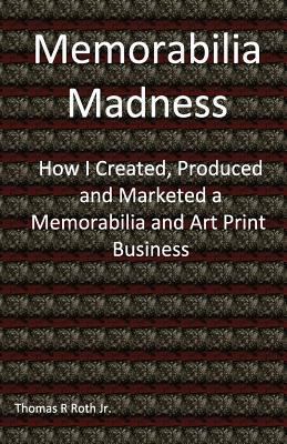 Memorabilia Madness 0615856772 Book Cover