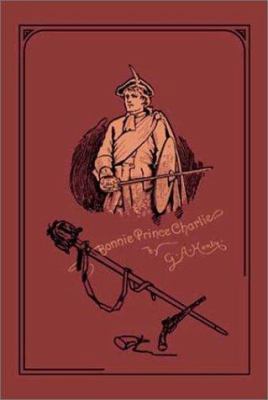 Bonnie Prince Charlie 1590870328 Book Cover