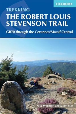 Trekking the Robert Louis Stevenson Trail: The ... 1852849185 Book Cover