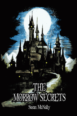 The Morrow Secrets 1782265554 Book Cover