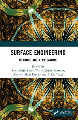Surface Engineering: Methods and Applications 1032333707 Book Cover