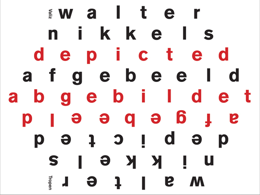 Walter Nikkels: Depicted 9078088540 Book Cover