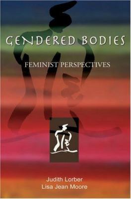 Gendered Bodies: Feminist Perspectives 019533079X Book Cover