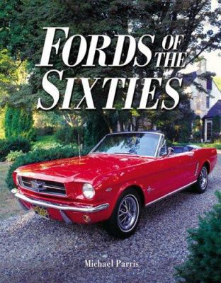 Fords of the Sixties 1931128162 Book Cover