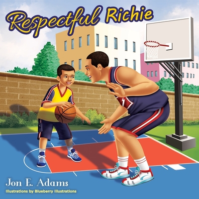 Respectful Richie B0B45L3ZBB Book Cover