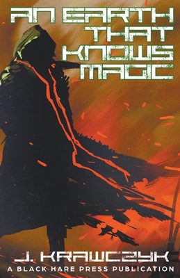 An Earth That Knows Magic B0C9LCYQPF Book Cover