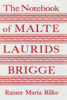 The Notebook of Malte Laurids Brigge 1773239880 Book Cover