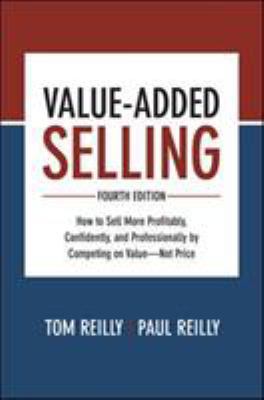 Value-Added Selling: How to Sell More Profitabl... 1260134733 Book Cover