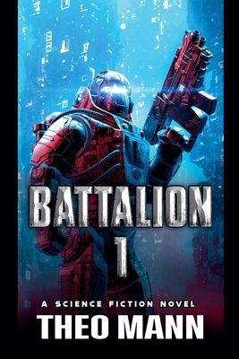 Battalion 1 1991427204 Book Cover