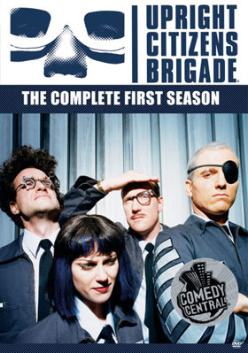 Upright Citizens Brigade: Complete First Season B000RZGHT6 Book Cover