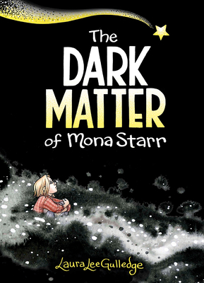 The Dark Matter of Mona Starr: A Graphic Novel 1419742000 Book Cover