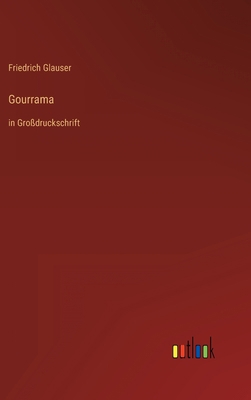 Gourrama: in Großdruckschrift [German] 3368292374 Book Cover