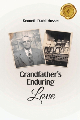 Grandfather's Enduring Love B0FRNMGM6P Book Cover