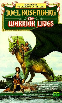 The Warrior Lives 0451450019 Book Cover