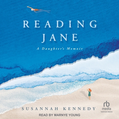Reading Jane: A Daughter's Memoir B0CW5JXW91 Book Cover