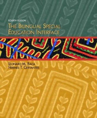 The Bilingual Special Education Interface (4th ... 013113843X Book Cover