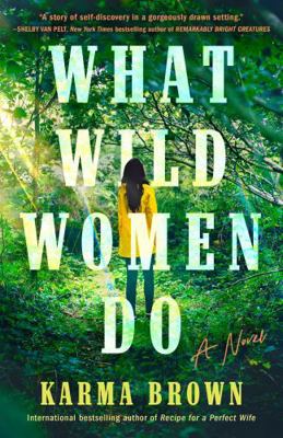What Wild Women Do 0593186362 Book Cover