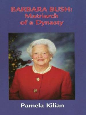 Barbara Bush [Large Print] 0786248025 Book Cover