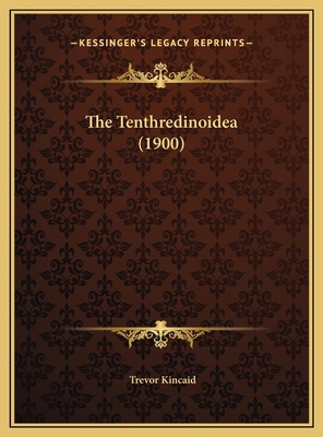 The Tenthredinoidea (1900) 1169497861 Book Cover