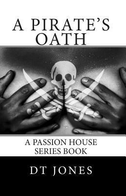 A Pirate's Oath 149057767X Book Cover