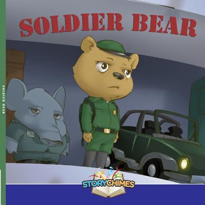 Soldier Bear 1365058131 Book Cover