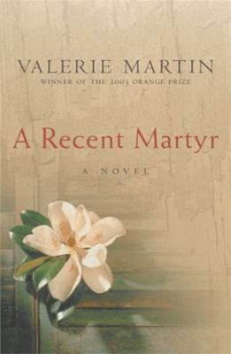 A Recent Matyr 0753820420 Book Cover