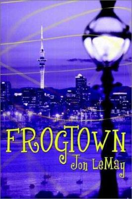 Frogtown 1403304939 Book Cover