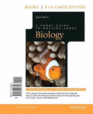 A Short Guide to Writing about Biology 0134008316 Book Cover