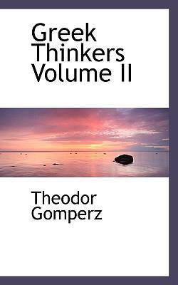 Greek Thinkers Volume II 1117086135 Book Cover