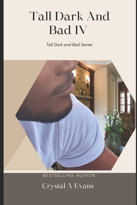 Tall Dark and Bad IV B09MYTGNSV Book Cover