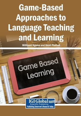Game-Based Approaches to Language Teaching and ... B0GXVXW61J Book Cover