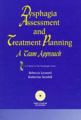 Dysphagia Assessment and Treatment Planning: A ... B01CCQ5GBM Book Cover