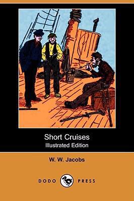 Short Cruises (Illustrated Edition) (Dodo Press) 1406559237 Book Cover