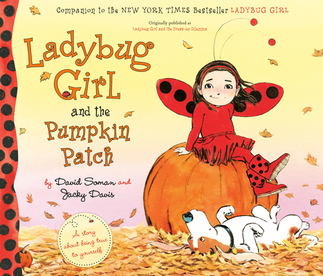 Ladybug Girl and the Pumpkin Patch 0593855930 Book Cover