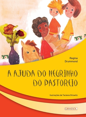 A ajuda do Negrinho do Pastoreio [Portuguese] 6555300442 Book Cover