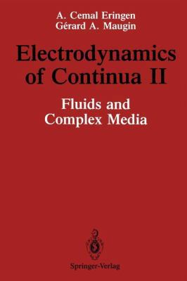 Electrodynamics of Continua II: Fluids and Comp... 1461279283 Book Cover