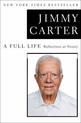 A Full Life: Reflections at Ninety 1501115650 Book Cover