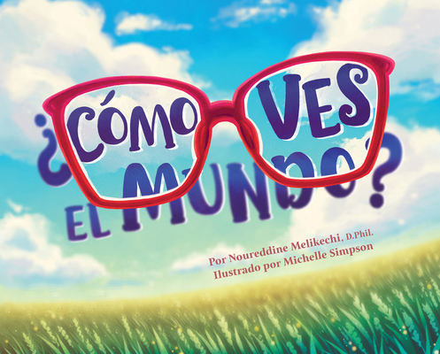 ¿Cómo Ves El Mundo? [Spanish] 1958629731 Book Cover
