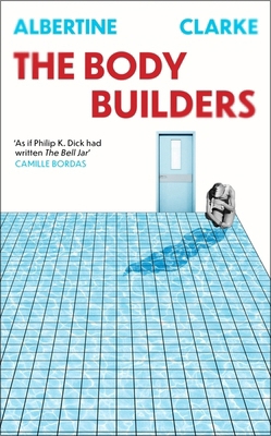 The Body Builders 1472160711 Book Cover