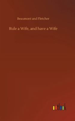 Rule a Wife, and have a Wife 3752362332 Book Cover