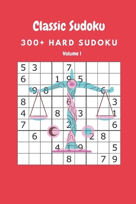 Classic Sudoku: 300+ Hard sudoku Volume 1 B08735HNZM Book Cover