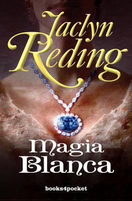 Magia Blanca - Bolsillo [Spanish] 8492516461 Book Cover
