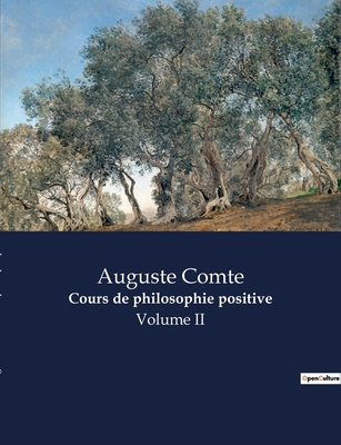 Cours de philosophie positive: Une exploration ... [French] B0CCK9MC8C Book Cover