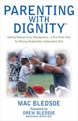 Parenting with Dignity: Getting Beyond Crisis M... 1592572219 Book Cover