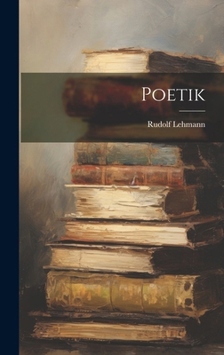 Poetik [German] 1019836601 Book Cover