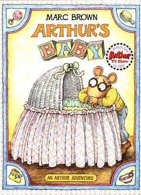 Arthur's Baby: An Arthur Adventure [With *] [Large Print] 0316113360 Book Cover