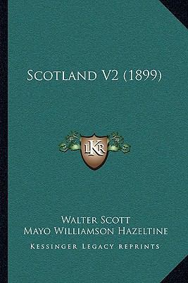 Scotland V2 (1899) 1164939998 Book Cover