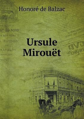 Ursule Mirou?t [French] 551897728X Book Cover