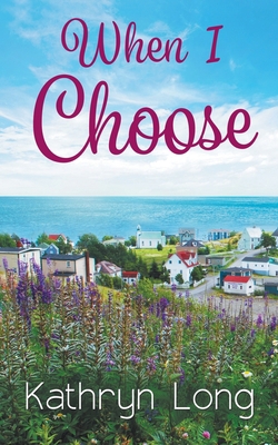 When I Choose 1509230300 Book Cover